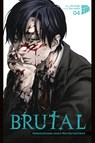 Brutal - Bekenntnisse eines Mordermittlers 4 - Kei Koga - 9783964337764