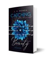CATCHING BEAUTY 2 - J. S. Wonda - 9783964439727