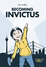 Becoming Invictus - Fiedler Tom - 9783964450968