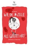Wie die B-Zelle alle gerettet hat! - Julia Jellusova - 9783964480583