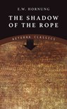 The Shadow of the Rope - E. W. Hornung - 9783964540027