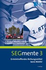 Ersteintreffendes Rettungsmittel beim MANV - Andreas Knickmann ; Sven Neumann ; Timo Subat - 9783964610782