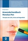 Anwenderhandbuch Monolux Pen - Michael Münch - 9783964748171