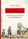 Das Lochgefängnis - Hermann Knapp - 9783964860125