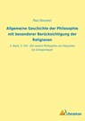 Allgemeine Geschichte der Philosophie mit besonderer Berücksichtigung der Religionen - Paul Deussen - 9783965065864
