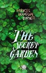 The Secret Garden - Frances Burnett - 9783965082076