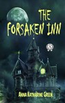 The Forsaken Inn - Anna Katharine Green - 9783965087545