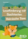 Leseförderung mit Sachtexten - Heimische Tiere - Teresa Zabori - 9783965203136