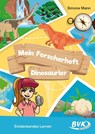 Mein Forscherheft - Dinosaurier - Simone Mann - 9783965203464