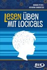 Lesen üben mit Logicals - Barbara Peters ; Katharina Joanowitsch - 9783965204249