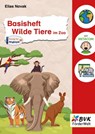Basisheft Wilde Tiere im Zoo - Elias Novak - 9783965204317