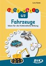Kita aktiv U3 Fahrzeuge - Lara Keste - 9783965204409