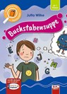 Leselauscher Geschichten: Buchstabensuppe - Jutta Wilke - 9783965204645