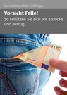 Vorsicht Falle! (1. Auflage) - Anette Stein ; Eike Schulze ; Stefan Möller ; Andreas Tietgen - 9783965331136