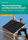 Photovoltaikanlage und Blockheizkraftwerk - Joachim Kind - 9783965332768