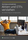 Aktien und ETFs verstehen - Gerald Eckel ; Eike Schulze - 9783965334199
