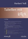 Tabellen mit LaTeX - Herbert Voß - 9783965433779