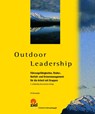 Outdoor Leadership - Pit Rohwedder - 9783965571037