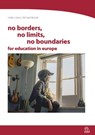 no borders, no limits, no boundaries - Heike Lorenz ; Michael Brendt - 9783965571204