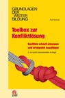 Toolbox zur Konfliktlösung - Rolf Schulz - 9783965571501