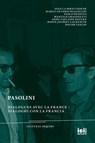 Pasolini - Marco Antonio Bazzocchi ; Paolo Desogus ; Manuele Gragnolati - 9783965581043