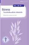 Stress - Michael Elies ; Annette Kerckhoff - 9783965620674