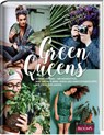 Green Queens - Lisa-Maria Thalmayr ; Christiane Nebel ; Doris Heinrich - 9783965630383