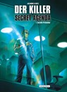 Der Killer: Secret Agenda - Matz d. i. Alexis Nolent - 9783965820227