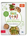 Die Ernährungs-Docs - Gesund abnehmen mit der Darm-fit-Formel - Matthias Riedl ; Jörn Klasen ; Silja Schäfer ; Viola Andresen - 9783965842861