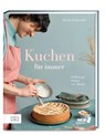 Kuchen für immer - Theresa Knipschild - 9783965843370