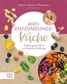 Anti-Entzündungs-Küche - Saskia Johanna Rosenow - 9783965843523