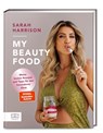 My Beauty Food - Sarah Harrison - 9783965844001