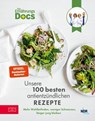 Die Ernährungs-Docs – Unsere 100 besten antientzündlichen Rezepte - Matthias Riedl ; Viola Andresen ; Silja Schäfer ; Jörn Klasen - 9783965844438
