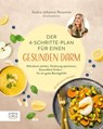 Der 4-Schritte-Plan für einen gesunden Darm - Saskia Johanna Rosenow - 9783965844674