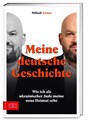 Meine deutsche Geschichte - Mihail Groys - 9783965845053