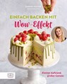Einfach backen mit Wow-Effekt - Jasmina Kuffer - 9783965845251