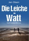 Die Leiche im Watt. Ostfrieslandkrimi - Jan Olsen - 9783965864603