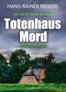 Totenhausmord. Ostfrieslandkrimi - Hans-Rainer Riekers - 9783965866171