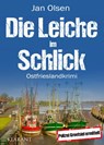 Die Leiche im Schlick. Ostfrieslandkrimi - Jan Olsen - 9783965866690