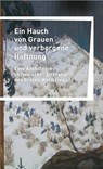 Ein Hauch von Grauen und verborgene Hoffnung -  - 9783965870307
