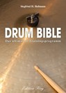 Drum Bible - Siegfried H. Hofmann - 9783966000024