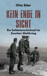Kein Ende in Sicht - Otto Eder - 9783966000291