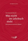Was nicht im Lehrbuch steht - Gitte Herwig ; Nina Marquardt - 9783966052832