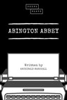 Abington Abbey - Archibald Marshall ; Sheba Blake - 9783966103688