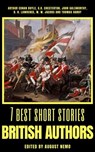 7 best short stories - British Authors - Arthur Conan Doyle ; G. K. Chesterton ; John Galsworthy ; D. H. Lawrence ; W. W. Jacobs ; Thomas Hardy ; August Nemo - 9783966106337