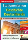 Stationenlernen Geschichte Deutschlands 02 - Kurt Schreiner - 9783966243162