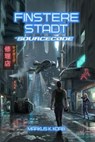 Finstere Stadt - Markus K. Korb - 9783966290326