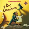 Weltliteratur für Kinder: Der Sandmann nach E.T.A. Hoffmann -  - 9783966320559