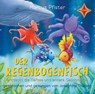Der Regenbogenfisch entdeckt die Tiefsee und andere Geschichten -  - 9783966320696