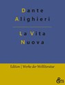 La Vita Nuova - Dante Alighieri - 9783966370332